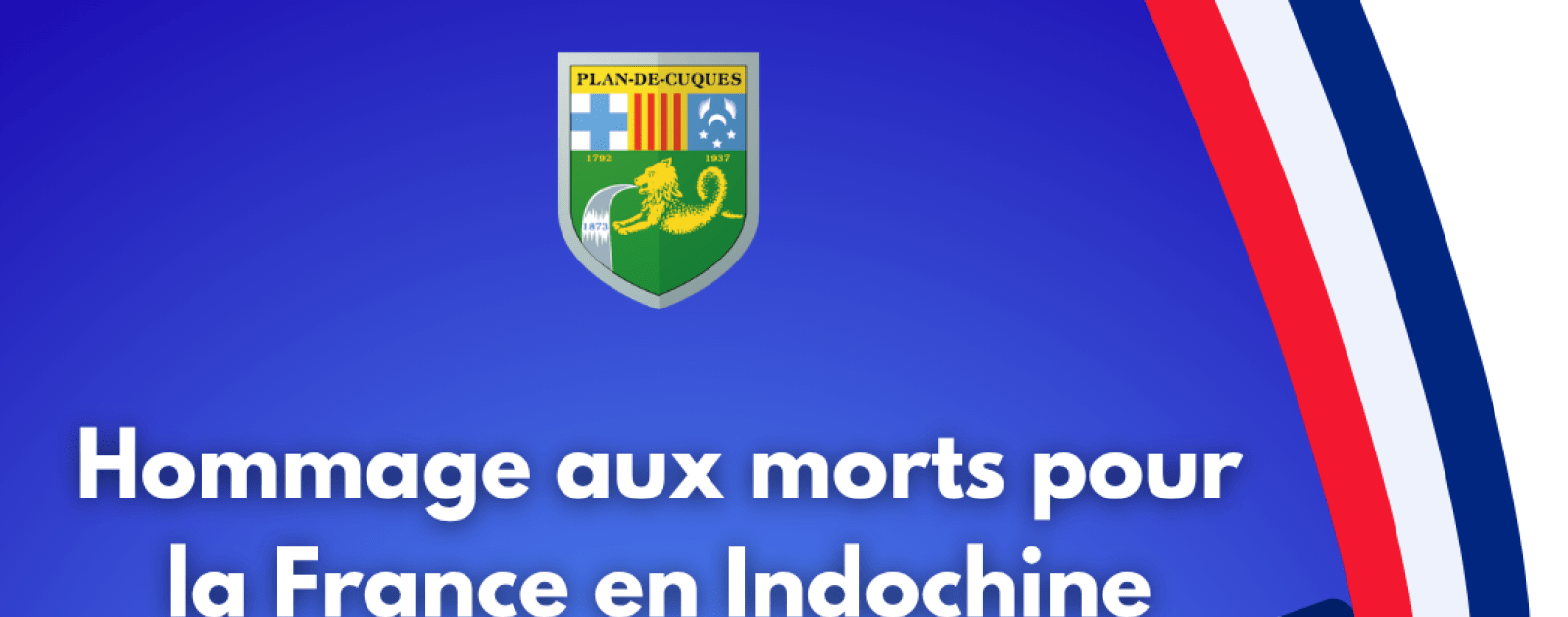 Plan-de-Cuques : Un hommage solennel aux combattants de la guerre d'Indochine le 8 juin